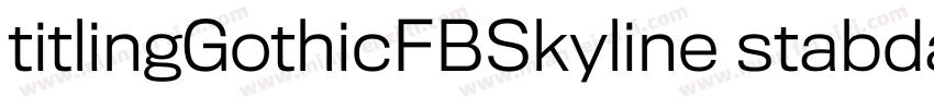 titlingGothicFBSkyline stabdard字体转换
